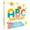 Auzou Éditions ABC surprise ! : mon premier abécédaire à flaps !