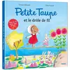 Auzou Éditions Petite Taupe et le drôle de fil