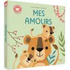 Auzou Éditions Mes amours cartonné