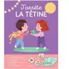 Auzou Éditions J'arrête la tétine broché
