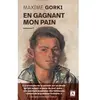Archipoche En gagnant mon pain