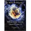 Michel Lafon Poche La Malédiction des Dragensblöt - Tome 2