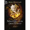 Michel Lafon Poche La Malédiction des Dragensblöt - Tome 1