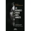 Michel Lafon Poche Le rendez-vous des anges