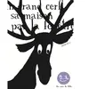 Seuil Jeunesse Dans Sa Maison, Un Grand Cerf