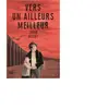 Seuil Jeunesse Vers un ailleurs meilleur