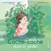 Cache-cache dans le jardin