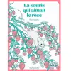 Seuil Jeunesse La Souris qui aimait le rose cartonné