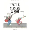 SEUIL JEUNESSE L'école, maman et moi