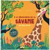 A la découverte de la savane : un livre pop-up Susie Brooks