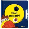 Glénat Jeunesse Il fait tout noir !