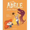 Tourbillon Mortelle Adèle. Vol. 16. Jurassic mamie Mr Tan, Diane Le Feyer