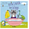 Tourbillon Raton laveur lave le linge