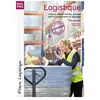 Le Génie Editeur Logistique Tle Bac Pro - Prise En Charge Des Flux Sortants, Suivi Et Optimisation Du Stockage