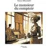 Editions Baudelaire Le monsieur du comptoir
