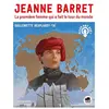 Oskar Jeanne Barret - La Première Femme Qui A Fait Le Tour Du Monde