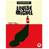 Oskar 20 ans pour devenir louise michel