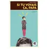 Oskar si tu voyais ça, papa ! vaillant