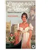 Oskar L'Ange noir de Venise - Napoléon Bonaparte Muriel Carminati (Auteur)