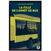 Oskar La Fille de l'arrêt de bus Jean-Charles Berthier (Auteur)