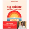 Leduc S. Ma cuisine méditerranéenne - Yalah ! (Relié)