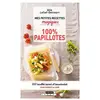 Leduc S. Mes petites recettes magiques 100% papillotes