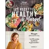 Leduc S. Les recettes healthy de Margot