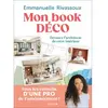 Leduc S. Mon book déco - Devenez l'architecte de votre intérieur (Broché)