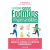 Leduc S. Le régime fodmaps pour les hypersensibles