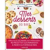 Leduc S. Mes desserts à IG bas