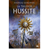 Bragelonne La Trilogie hussite, T3 : Lux Perpetua
