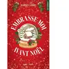 Embrasse-moi avant noel Poche