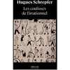 Verone Eds Les coulisses de l'irrationnel broché