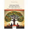 Verone Eds Des racines et des fruits - Partie 1 broché