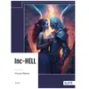Inc-HELL - Vincent Blènet - Nombre 7 - broché - Roman broché