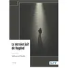Le dernier juif de Bagdad broché