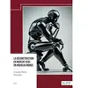 La deconstruction en marche vers un nouveau monde broché