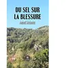 Le Lys Bleu Du sel sur la blessure