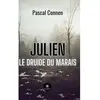 Le Lys Bleu Julien Le druide du marais
