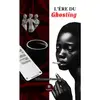 L’ère du ghosting Princesse Feussouo (Auteur)