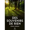 Le Lys Bleu Des souvenirs de rien