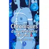 Le Lys Bleu Chroniques d'une rencontre née sous X