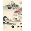 Le Lys Bleu À la recherche de soi