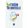 Le Lys Bleu L’océan en bouteille Estelle Thibeaud (Auteur)