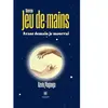 Nouveau jeu de mains broché