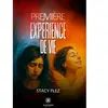 Première expérience de vie broché