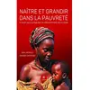 Naître et grandir dans la pauvreté broché