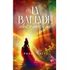La ballade des émotions broché