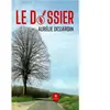 Le Lys Bleu Le dossier broché
