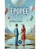 Épopée bleue Poche